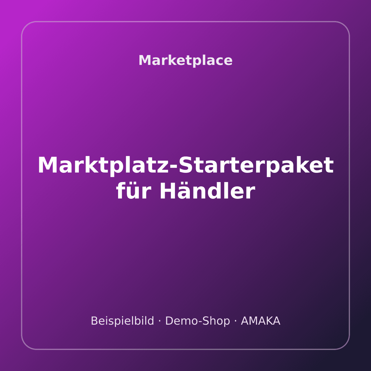 Marktplatz-Starterpaket für Händler – Bild 1