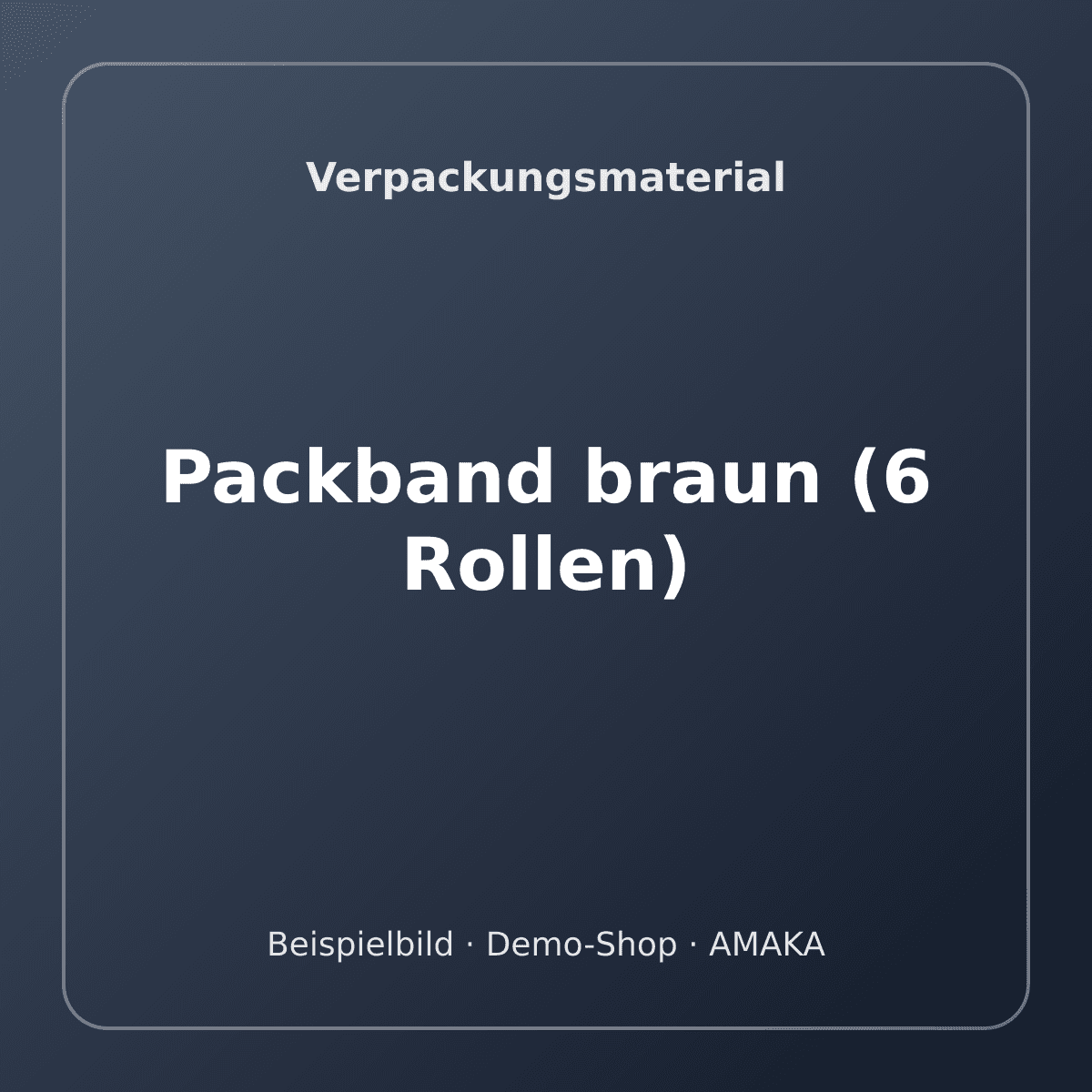 Packband braun (6 Rollen) – Bild 1