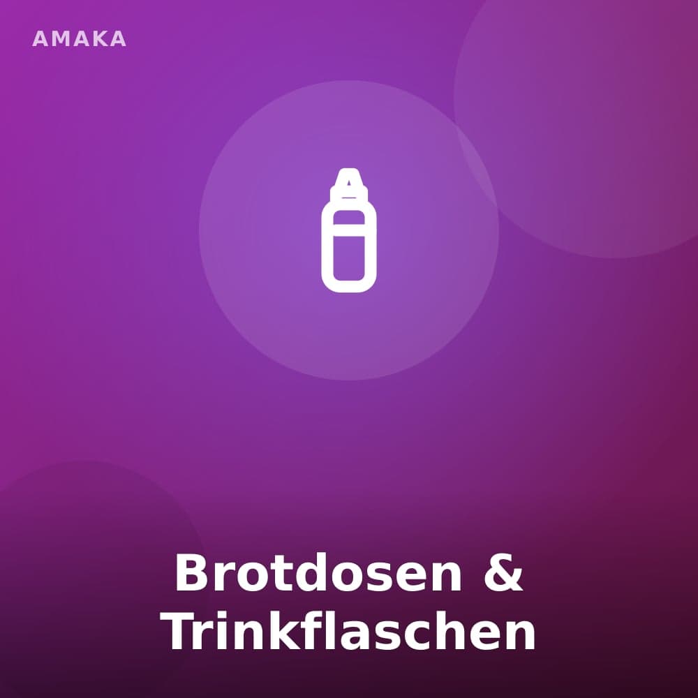 Brotdosen & Trinkflaschen