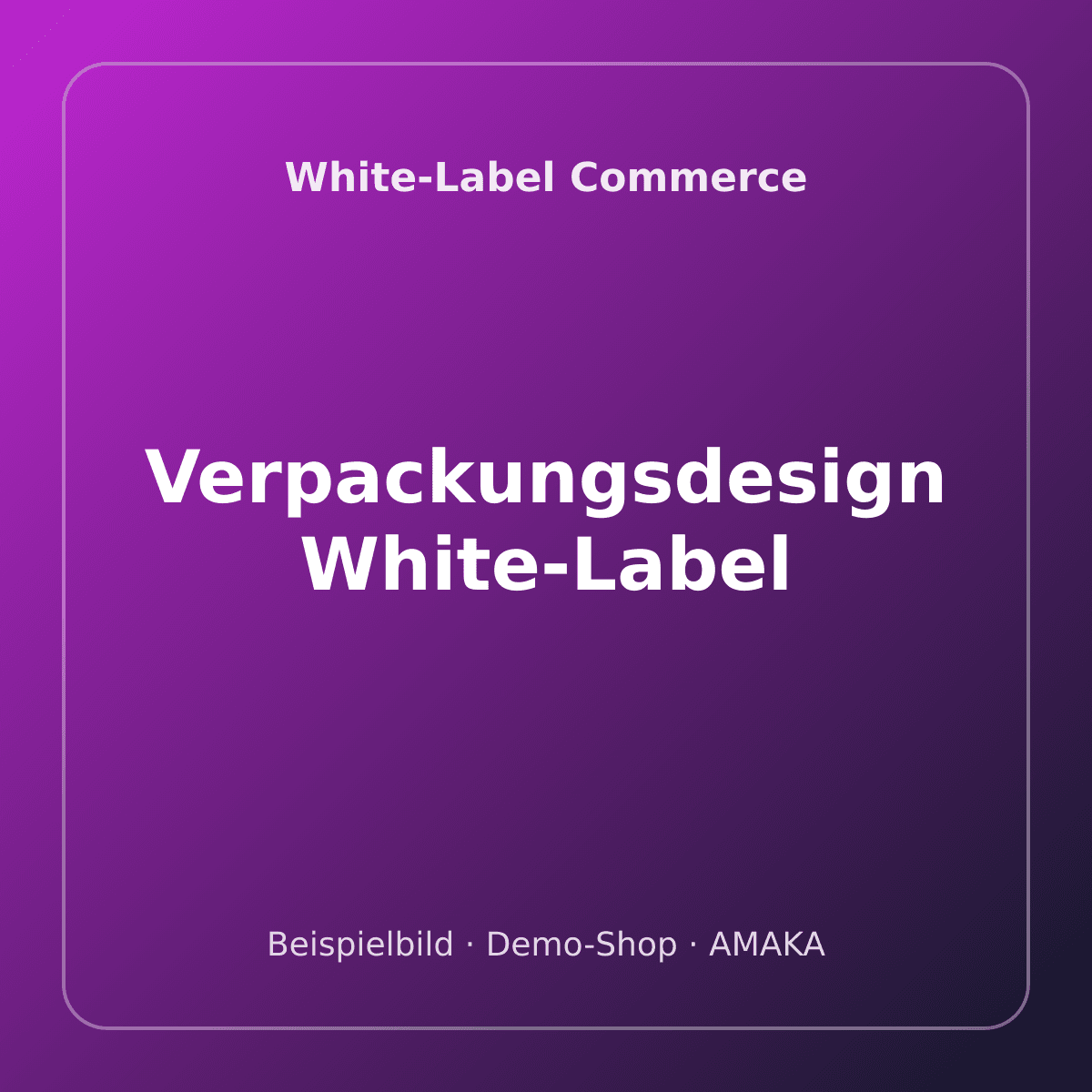 Verpackungsdesign White-Label – Bild 1