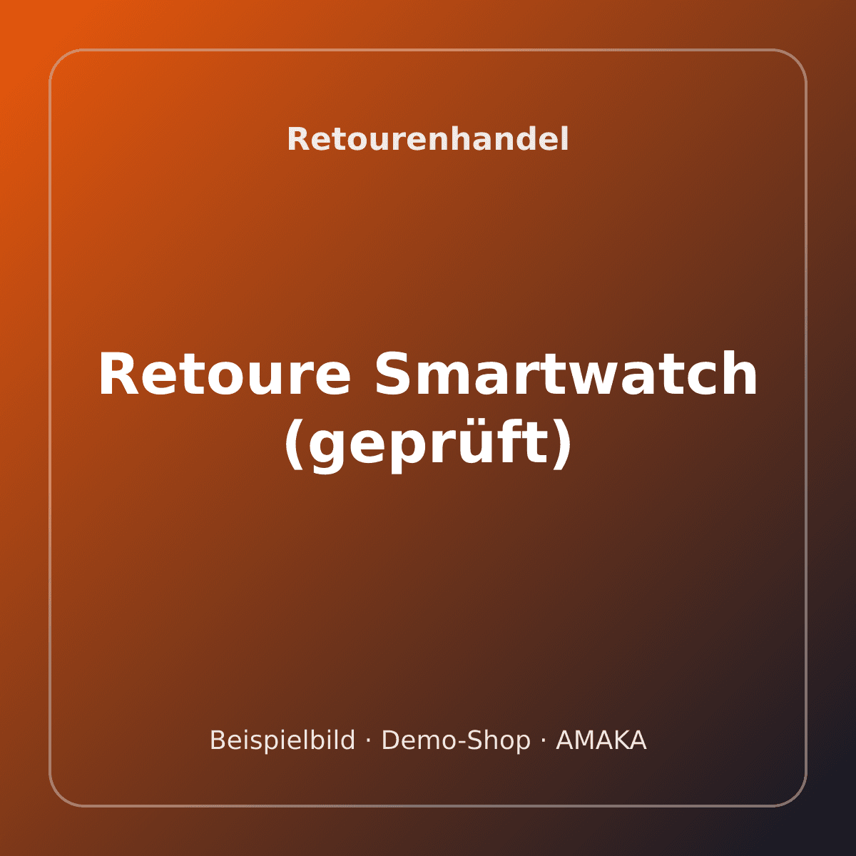 Retoure Smartwatch (geprüft) – Bild 1