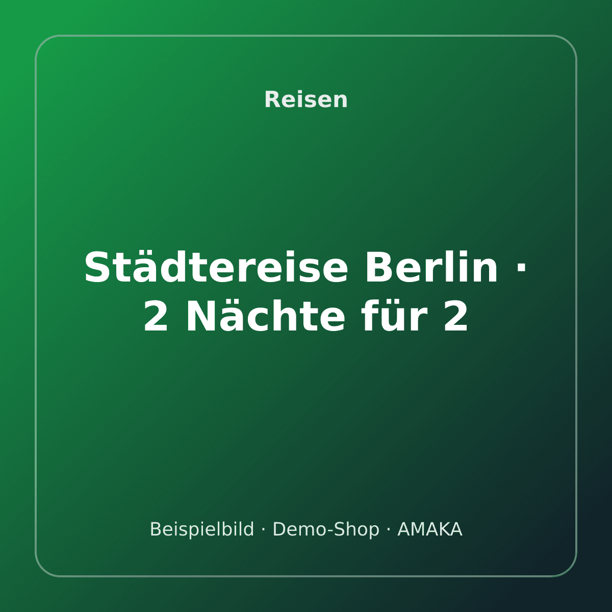Städtereise Berlin · 2 Nächte für 2 – Bild 1