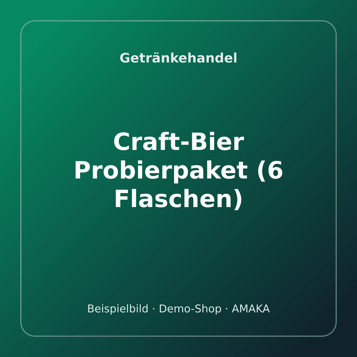Craft-Bier Probierpaket (6 Flaschen) – Bild 1
