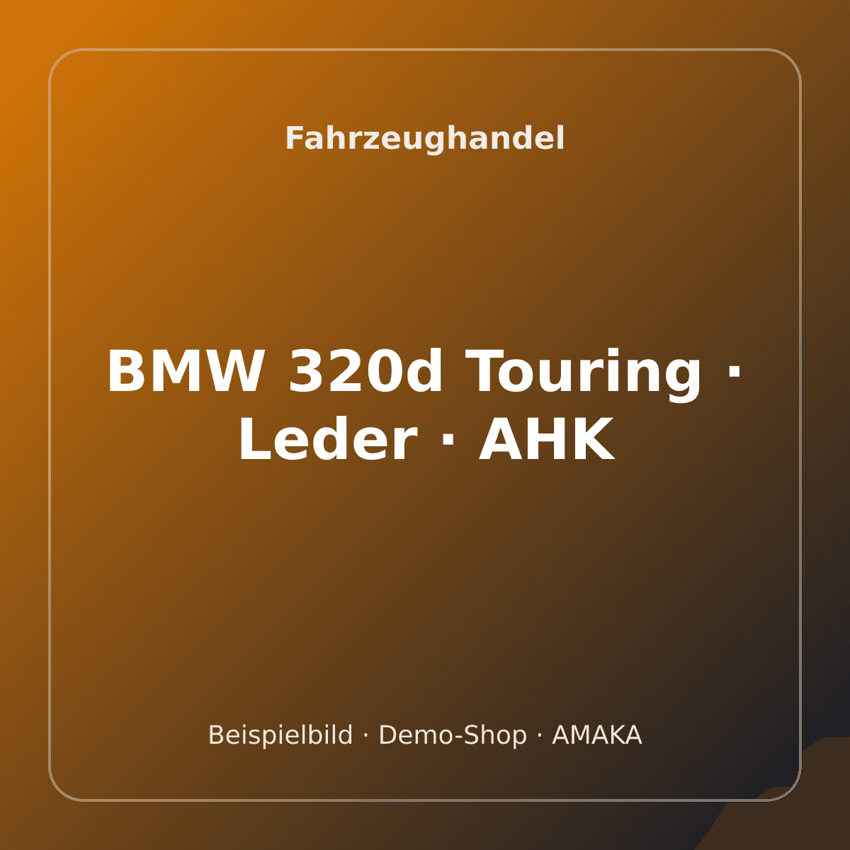 BMW 320d Touring · Leder · AHK – Bild 1